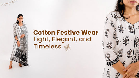 Cotton Festive Wear - Light, Elegant, and Timeless