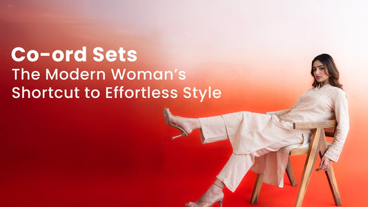 Co-ord Sets: The Modern Woman’s Shortcut to Effortless Style