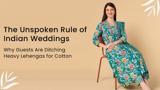 The Unspoken Rule of Indian Weddings: Why Guests Are Ditching Heavy Lehengas for Cotton