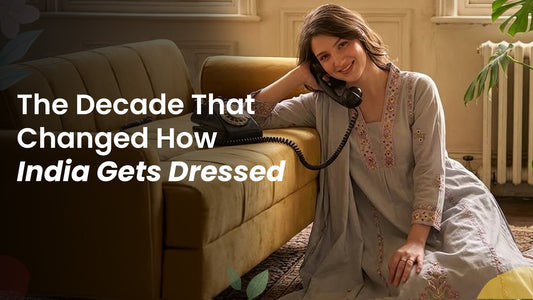 The Decade That Changed How India Gets Dressed